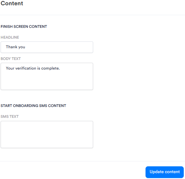 Content section of the Customization tab with fields for Finish Screen and SMS Content, and an Update content button.