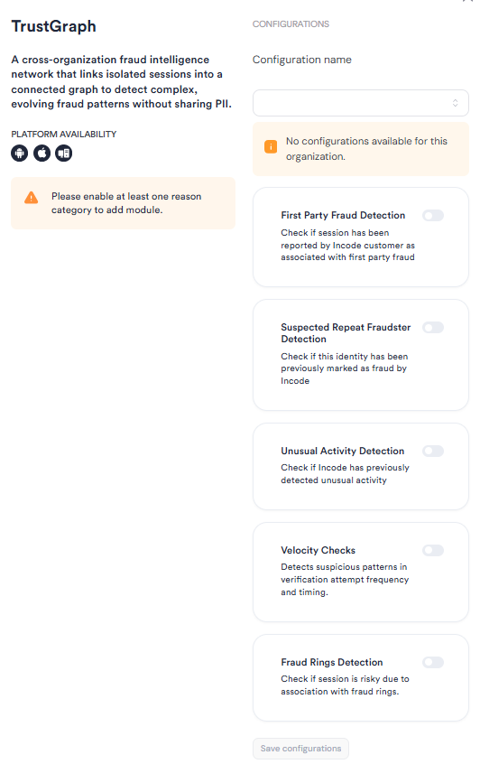 TrustGraph module configuration panel in Standard Dashboard with five fraud detection toggles (First Party Fraud, Suspected Repeat Fraudster, Unusual Activity, Velocity Checks, Fraud Rings), all disabled, and a warning to enable at least one reason category.